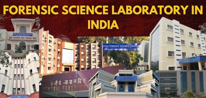 “All About Forensic Science Laboratories in India: Central, State & Regional”