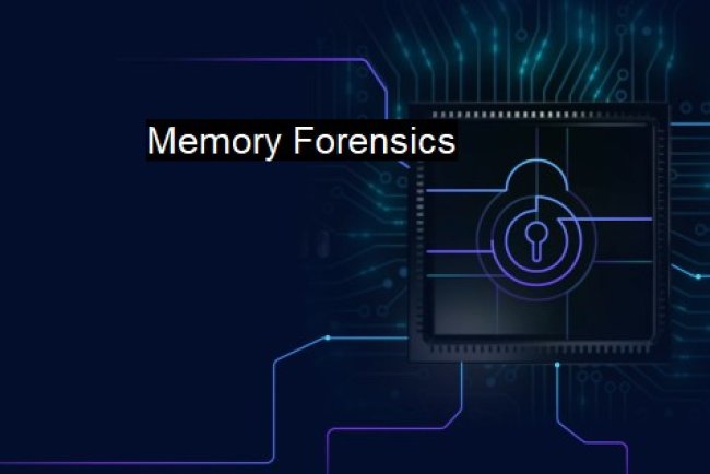 Memory & Live Forensics