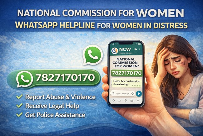 National Commission for Women – Helpline: 7827170170 (24×7)